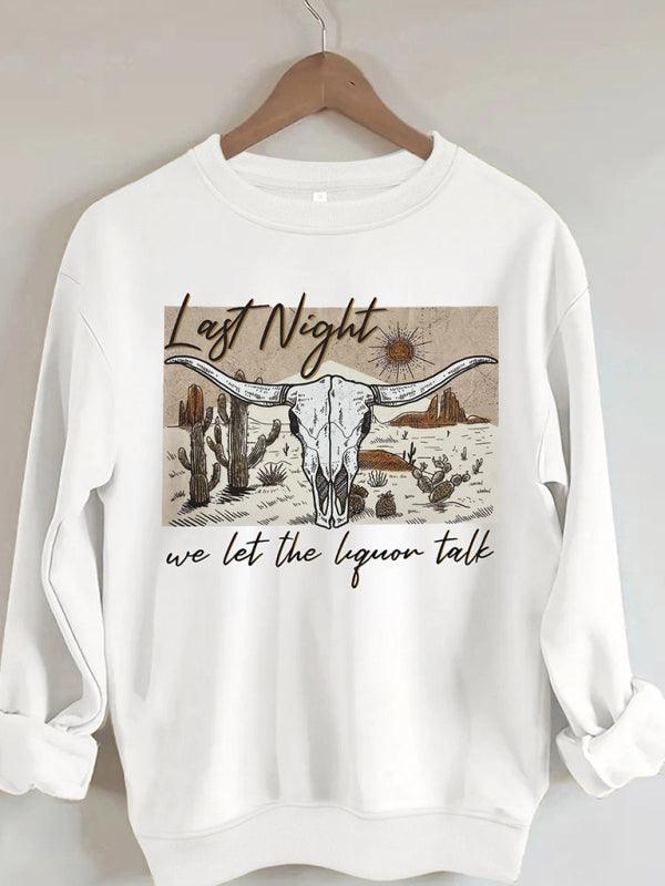 Last Night Women Sweatshirt - Women Sweatshirt - LeStyleParfait